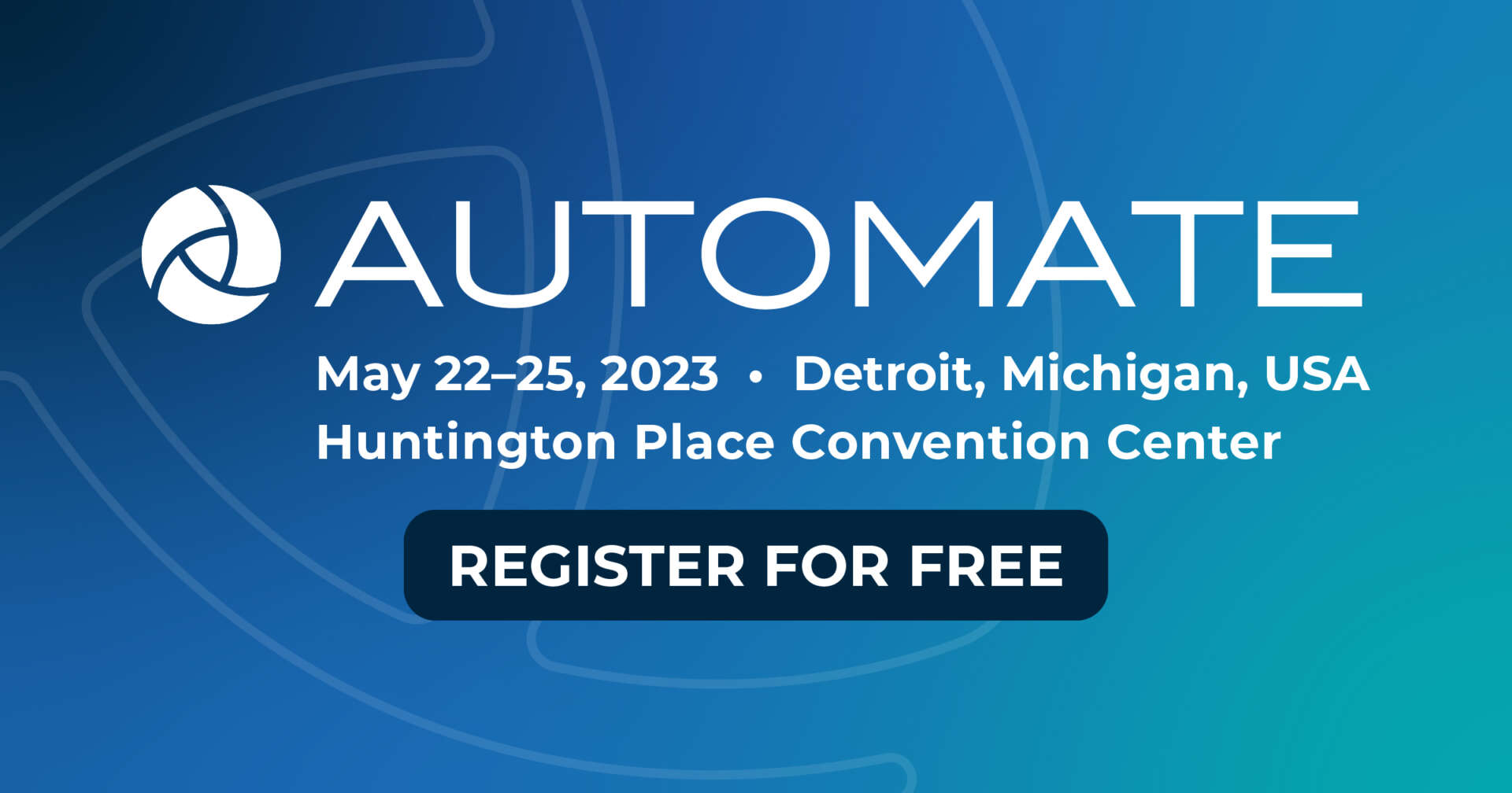 Join us at Automate 2023